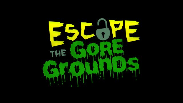 Escape the Gore Grounds